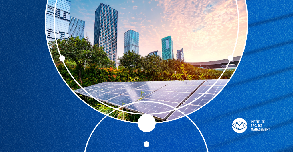 Sustainability in Project Management: A Complete Guide